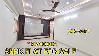 3BHK FLAT FOR SALE IN HYDERABAD || MANIKONDA PUPPALAGUDA || CODE:-P347 || WEST FACING || 1860 SQFT