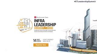 Unlocking Tomorrow: ET Infra Leadership Summit 2023 Promo