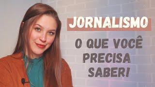 FACULDADE DE JORNALISMO: O que você precisa saber!