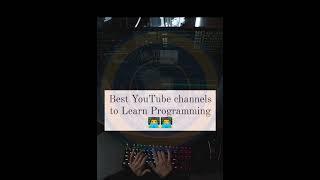 BEST YOUTUBE CHANNELS TO LEARN PROGRAMMING #simplilearn #edureka #intellipaat #programmingknowledge