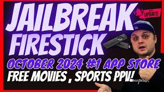 JAILBREAK FIRESTICK OCTOBER 2024 - THE #1 STORE CODE JUST UPDATED!!!