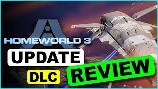 Homeworld 3 DLC UPDATE REVIEW