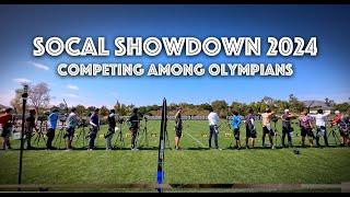 SoCal Showdown 2024  Competing Among Olympians #archerylife #usaarchery #olympics