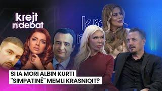 SI IA MORI ALBIN KURTI "SIMPATINË" MEMLI KRASNIQIT? - KREJT N'DEBAT