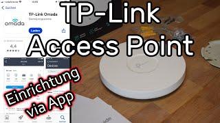 TP-Link Access Point einrichten ohne Controller mit der Omada App (EAP653)