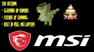 The Return, Clearing Up Rumors, Future of Channel, Rest In Piss MSI Laptop - Heavy Metal Gamer Show