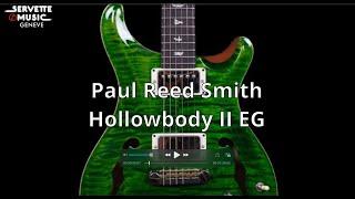 ServetteMusicTV : PRS Hollowbody II EG