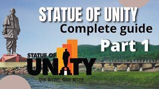 Statue of Unity Tour | Complete Itinerary | How to Reach Statue of Unity | Gujarat Tourist places