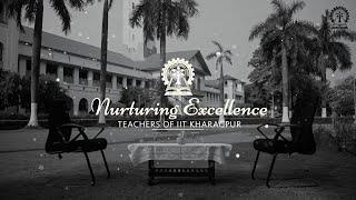 Nurturing Excellence | Teachers of IIT Kharagpur | Episode 5 with Prof Debdeep Mukhopadhyay