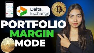 What is Portfolio Margin on Delta Exchange?