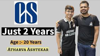 Cleared CS at 20 | In just 2 Years | Meet Athrva Ashtekar