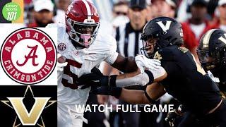 Alabama vs Vanderbilt 2024 Full game College Football