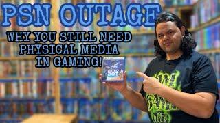 PlayStation Outage highlights need for Physical Media!