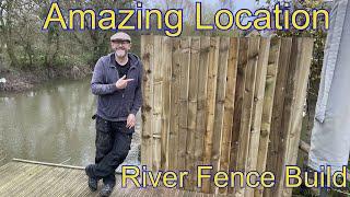 Building A Fencing Privacy Screen By A River