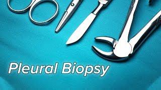 Video-assisted thoracic surgery (VATS) pleural biopsy