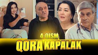 ҚОРА КАПАЛАК 4-ҚИСМ_#uzbekkino #yangiserial #qorakapalak #qizlar #toshkent94 #serial