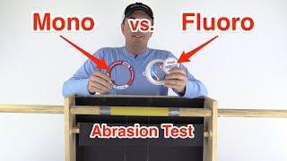 Mono vs Fluoro: Abrasion Resistance Test (Shocking Results)