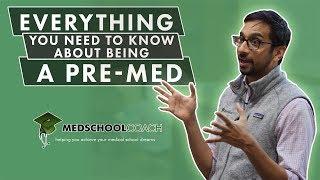 Everything You Need to Know About Being a Pre-Med