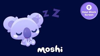 Close Your Eyes SleepyPaws 9 Hour Compilation with Black Screen | Moshi Kids