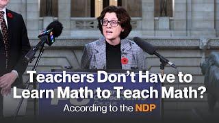 Manitoba Drops ALL Criteria for Training K-8 Teachers: Math Professor Calls Out NDP