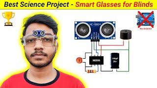 Smart Glasses for Blinds without Arduino || Inspire Award Science Project || SKR Electronics Lab