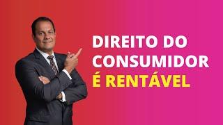 Direito do consumidor é rentável