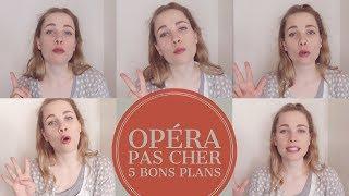 L'opéra pas cher : 5 bons plans