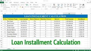 How to Calculate Loan Interest and Installment in Excel | Loan Installment Calculation in Excel