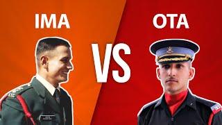 IMA Vs OTA | Indian Military Academy vs Officers Training Academy | Differences in IMA and OTA