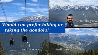 [4K] | Sulphur Mountain Hike Vs Banff Gondola | Hiking in Banff | Banff National Park