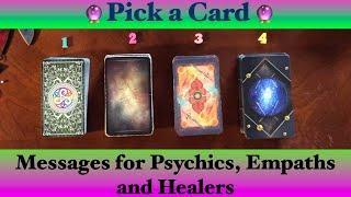 Angel Message for Psychics, Healers, and Empaths:  Timeless pick a card