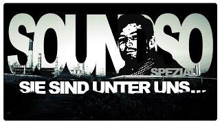 Sie sind unter uns... I SOundSO SPEZIAL