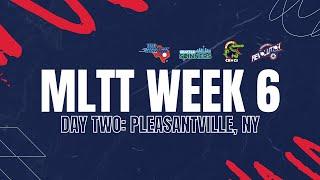 LIVE STREAM | MLTT IN WESTCHESTER DAY TWO | MLTT Week 6 (Pleasantville, NY)