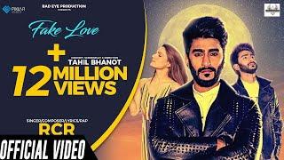 Fake Love (Full Video) - RCR ft. Riya Thakur | Bad Eye Productions | New Song 2020