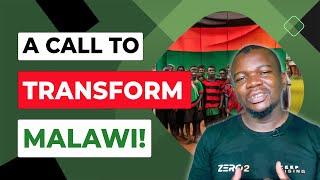 A call to transform Malawi - Igniting Change through youth