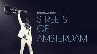 Richard Ashcroft - Streets of Amsterdam (Official Audio)