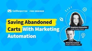 Saving Abandoned Carts with Marketing Automation: Marketing Automation Masterclass