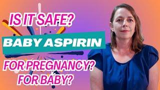 Baby Aspirin During Pregnancy: Benefits & Risks Every Parent Should Know! | Expert Advice