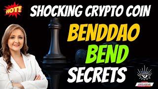 The Shocking BendDAO Coin BEND Secrets | Cryptocurrency New Crypto Token Facts Trading Guide