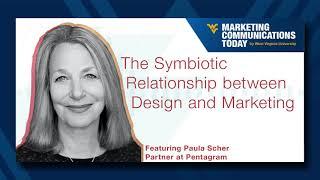 WVU MarComm Today S6 E14 - "The Symbiotic Relationship between..." - featuring Paula Scher