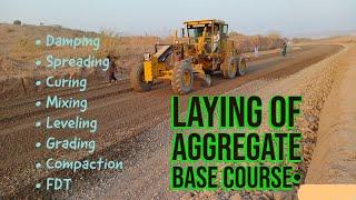 Aggregate Base Course laying on site || ABC laying || Road Construction || Steps in laying of ABC