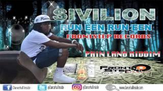 Sivilion - Run Een [Pain Land Riddim] - September 2016