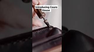 Introducing Couro House 