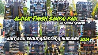 RISWANDA R2,HPRO & 36 sound Alamat Finish Pagi,Daftar Sound Karnaval Kedungbanteng Sumawe 2024