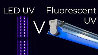 LED UV grow light Vs Fluorescent UV grow light