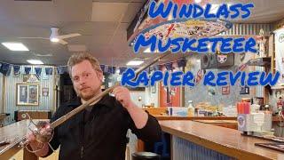 Windlass Musketeer Rapier Review