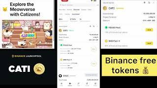 Binance launchpool CATI Tokens د بائینانس پہ لانچ پول کی نوی ٹوکن راغے۔فری یے تر لاسہ کئ ۔