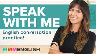 Speak With Me | English Speaking Practice