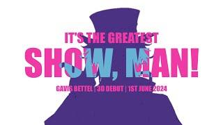 [FANMADE TRAILER] Gavis Bettel -  It's the Greatest Show, Man!  #Bettel3D #VG3D