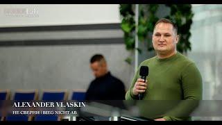 Не сверни | Bieg nicht ab. Alexander Vlaskin